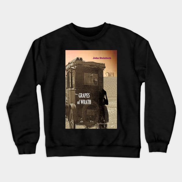 The Grapes of Wrath Crewneck Sweatshirt by KayeDreamsART